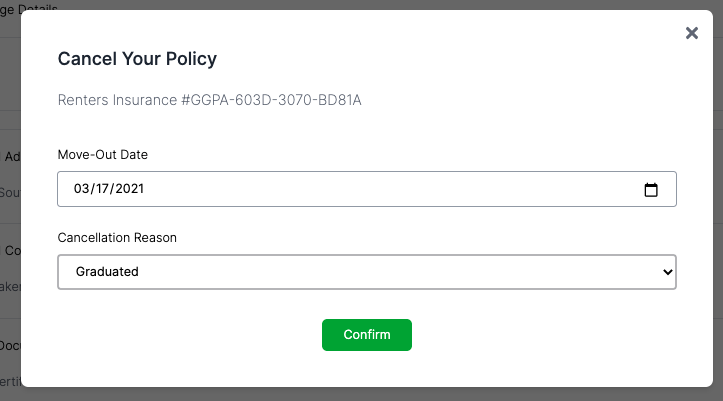 Screenshot of policy cancellation screen, including policy number, selection of move out date and cancellation reason